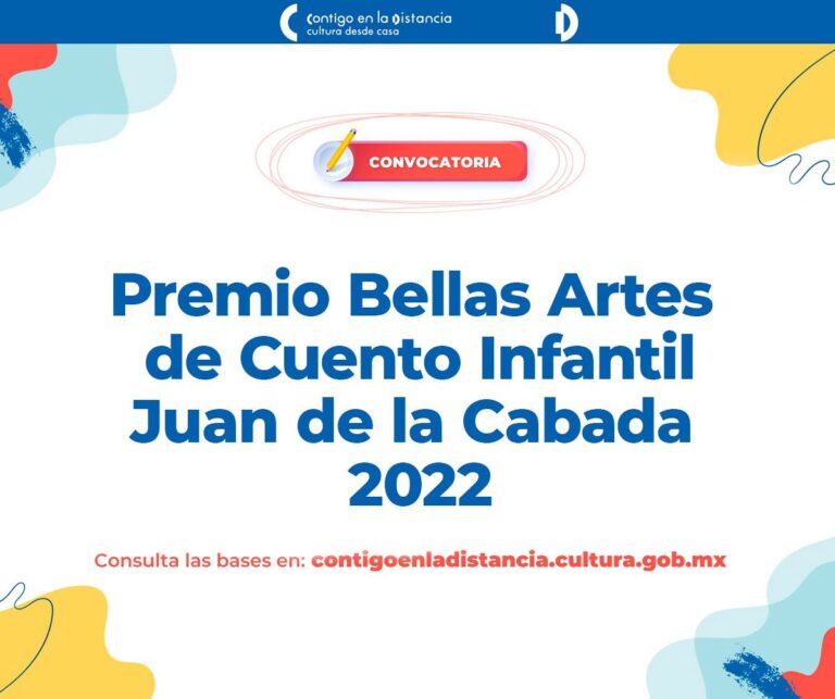 Convocatoria al Premio Bellas Artes de Cuento Infantil “Juan de la Cabada” 2022