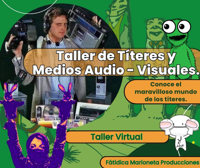 Invitan al «Taller de títeres y medios audio / visuales»