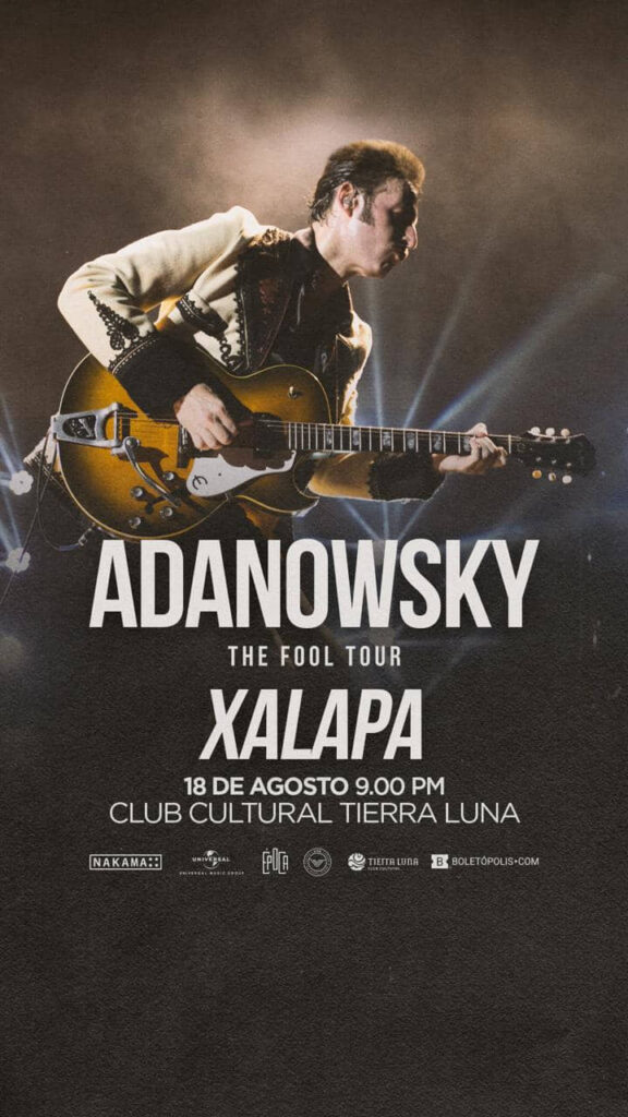¡Adanowsky llega a Xalapa este 18 de agosto en Tierra Luna!
