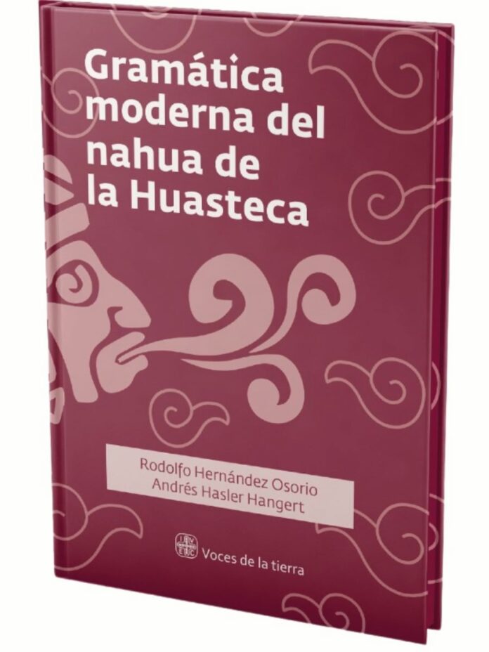 Presentación del libro Gramática moderna del nahua de la Huasteca