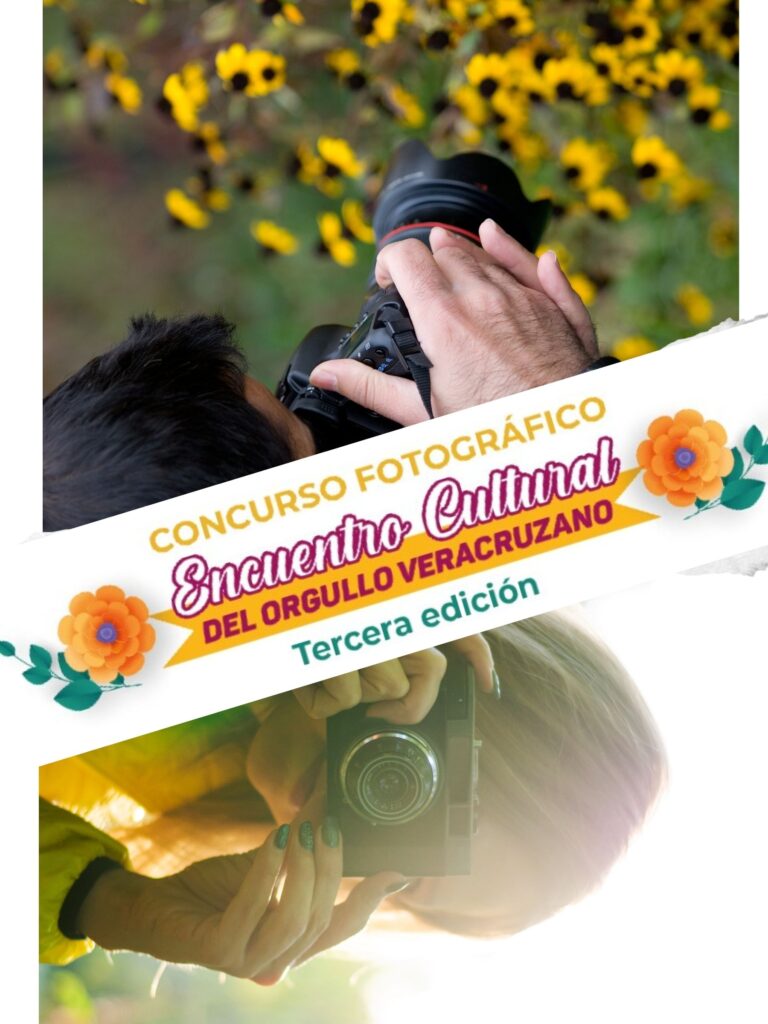 Participa en la convocatoria del Concurso Fotográfico del Encuentro Cultural del Orgullo Veracruzano Participa en la convocatoria del Encuentro Cultural del Orgullo Veracruzano
