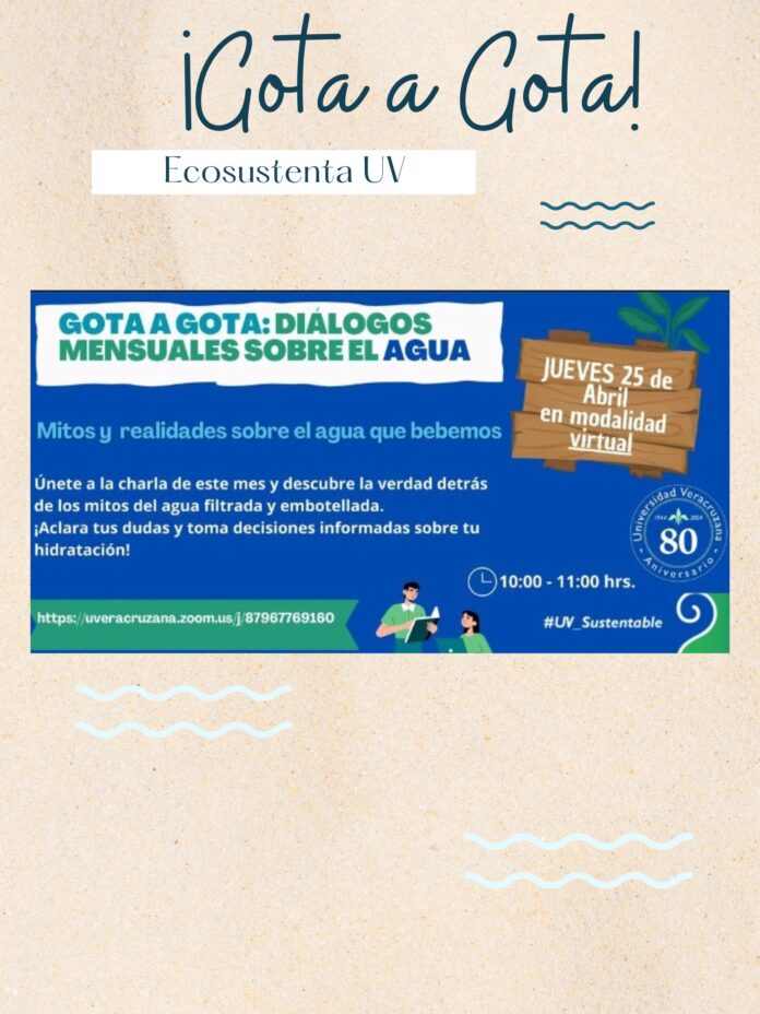 ¡Gota a gota! Diálogos mensuales sobre el agua