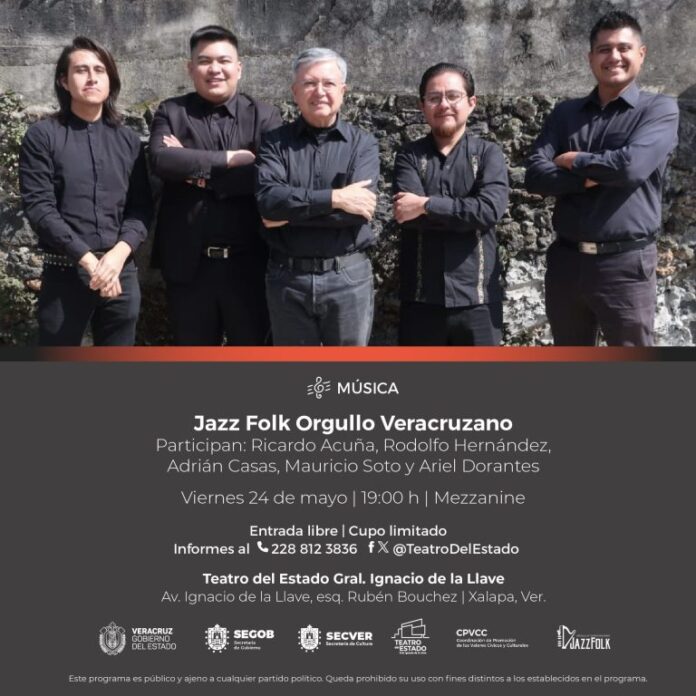 Presentación musical de Jazz Folk Orgullo Veracruzano este 24 de mayo