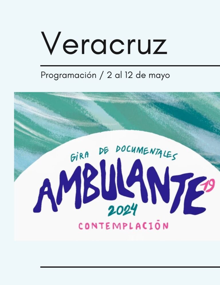Programación del Cine Ambulante en Veracruz