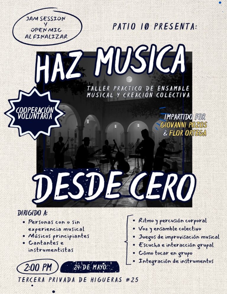 Haz Música Desde Cero en Patio 10