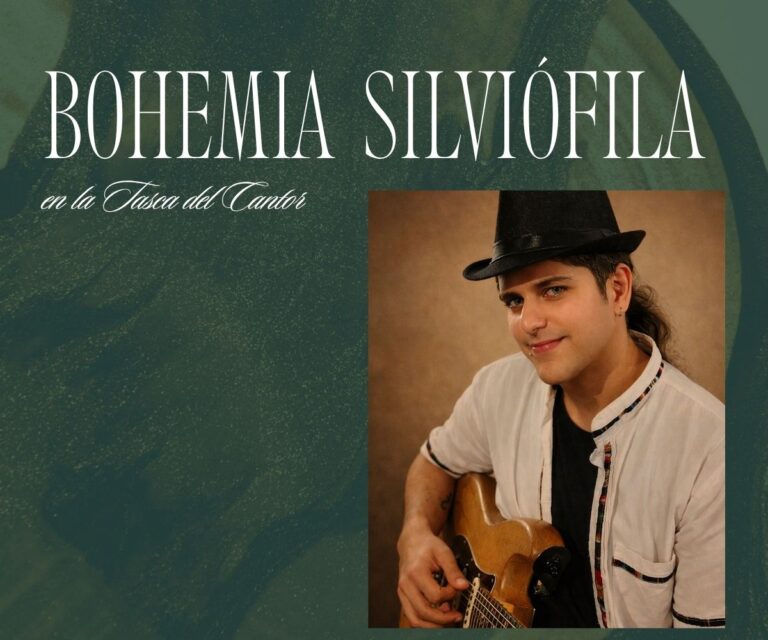Bohemia Silviófila en La Tasca del Cantor