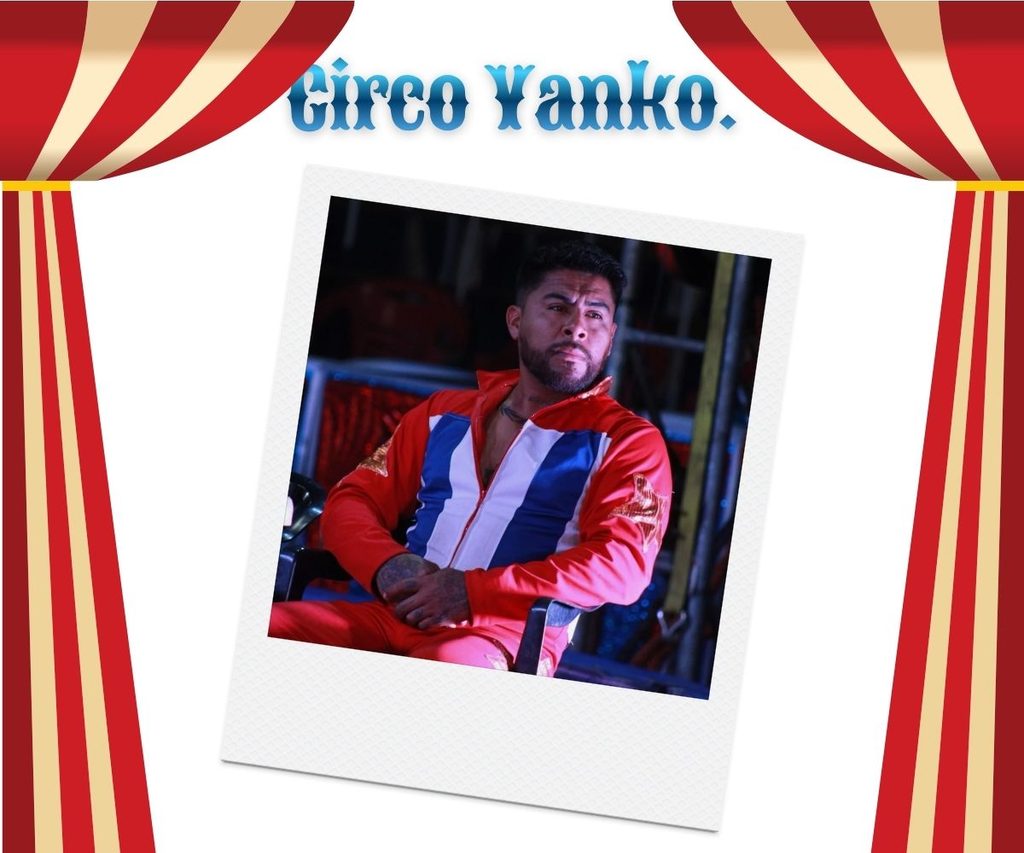 Circo Yanko una tradición que resiste